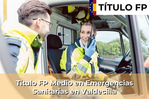 Título FP Medio en Emergencias Sanitarias en Castro-Urdiales 78 Título FP Medio en Emergencias Sanitarias en Valdecilla