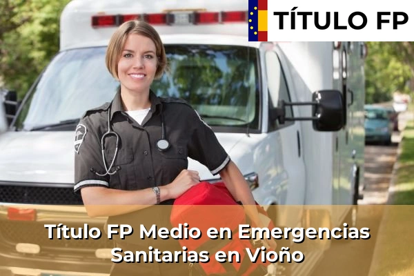 Título FP Medio en Emergencias Sanitarias en Castro-Urdiales 81 Título FP Medio en Emergencias Sanitarias en Vioño