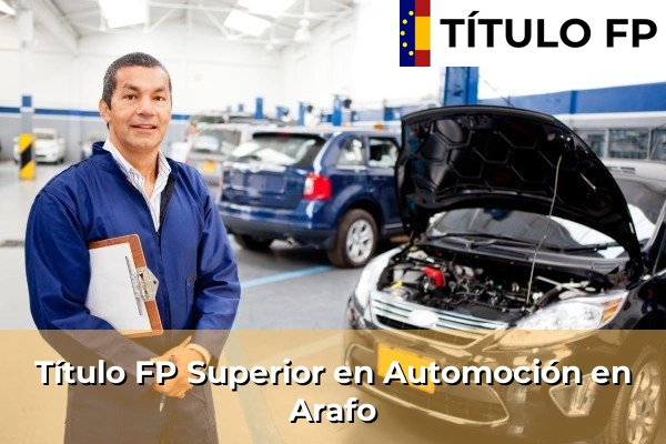 Título FP Superior en Automoción en Taco 49 Título FP Superior en Automoción en Arafo