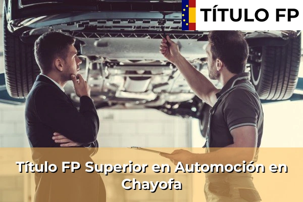 Título FP Superior en Automoción en Taco 62 Título FP Superior en Automoción en Chayofa