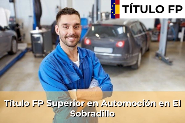 Título FP Superior en Automoción en Taco 70 Título FP Superior en Automoción en El Sobradillo