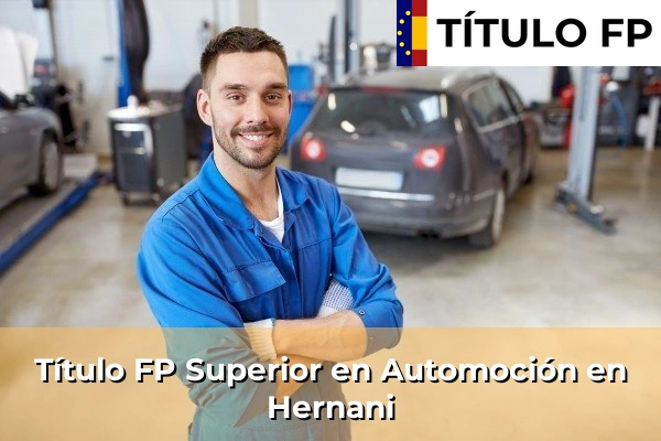 Título FP Superior en Automoción en Hernani