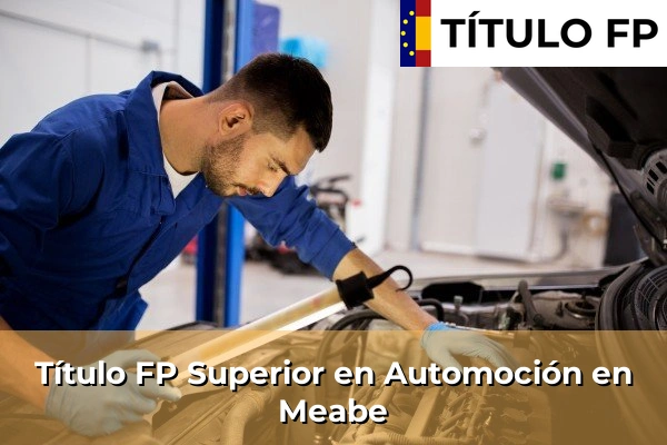 Título FP Superior en Automoción en Meabe