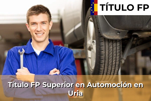 Título FP Superior en Automoción en Uria
