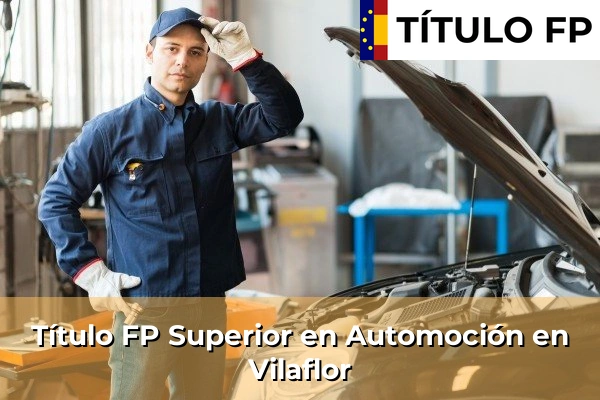 Título FP Superior en Automoción en Taco 132 Título FP Superior en Automoción en Vilaflor