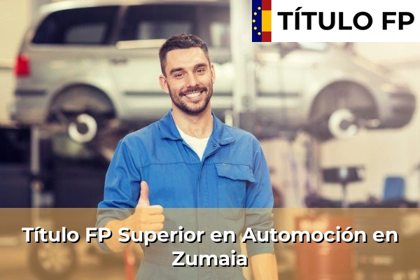 Título FP Superior en Automoción en Zumaia