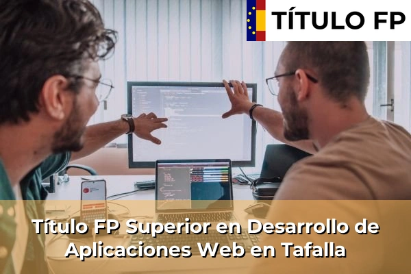 Título FP Superior en Desarrollo de Aplicaciones Web en Tafalla