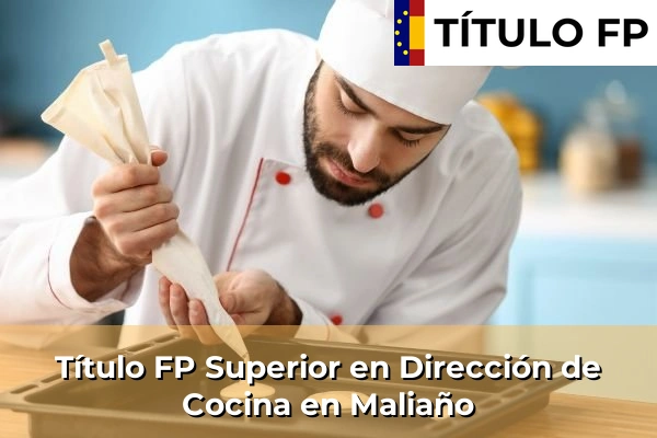 Título FP Superior en Dirección de Cocina en Cantabria 17 Título FP Superior en Dirección de Cocina en Maliaño